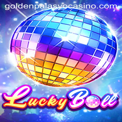 Mastering the Intricacies of LuckyBall at GoldenPalasyo