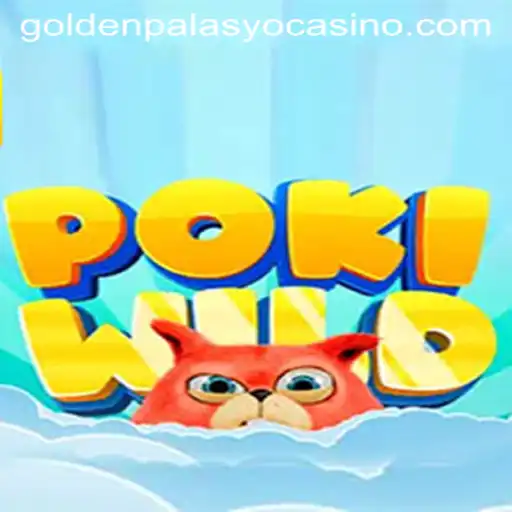 Exploring the Exciting World of PokiWild: A Deep Dive into the Goldenpalasyo Realm